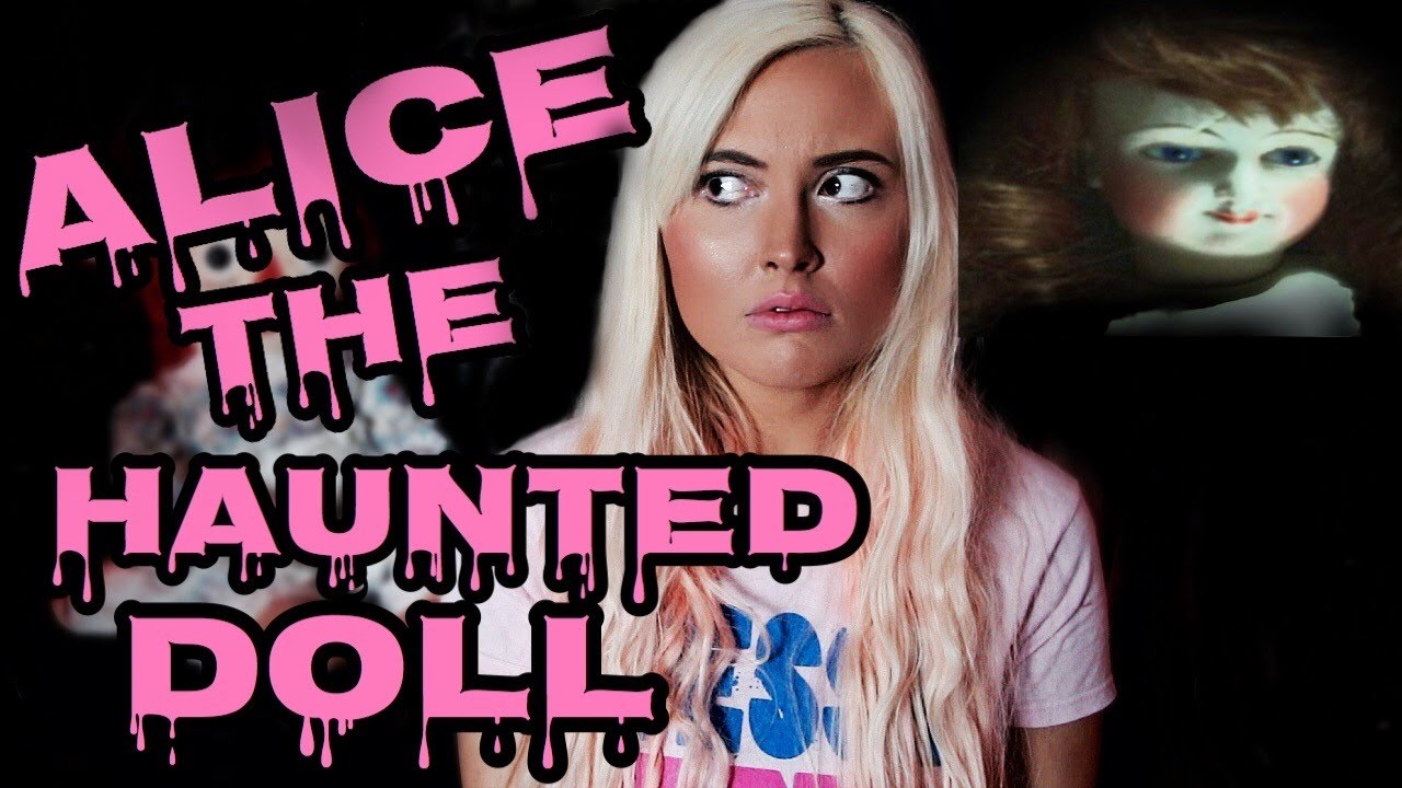 ALICE THE HAUNTED DOLL!