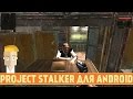 Project Stalker для Android - обзор cборки 1.6