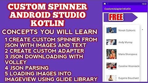 Custom Spinner Android kotlin | custom Spinner with Json Data from URL using Volley & Glide [Kotlin]