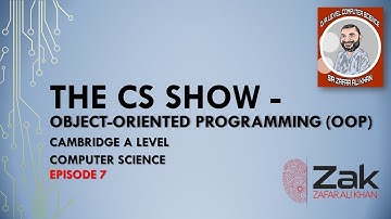 The CS Show | Episode 7 | Object-oriented programming (OOP) | With Nouman Shamim