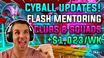 CYBALL UPDATES | Clubs, CyLoans V2, Flash Mentoring, Guild Leaderboard + $CBT PUMP?!