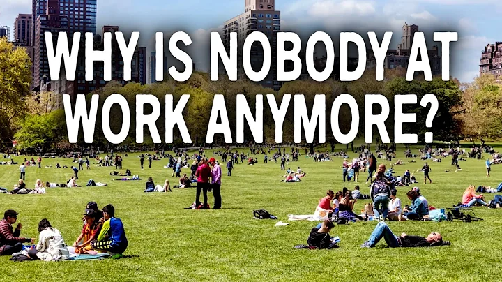 nObODy wAnTs To WorK AnYMore!