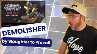 What Is Going On?! | Worship Drummer Reacts to "Demolisher" by Slaughter to Prevail