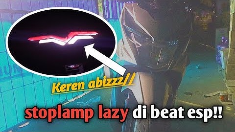 CARA MEMBUAT STOPLAMP LAZY DI BEAT ESP/STREET!!!