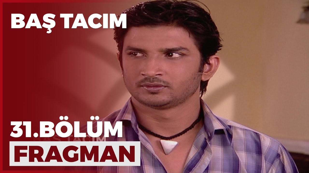 Baş Tacım 31. Bölüm Fragmanı - 23 Temmuz Cuma