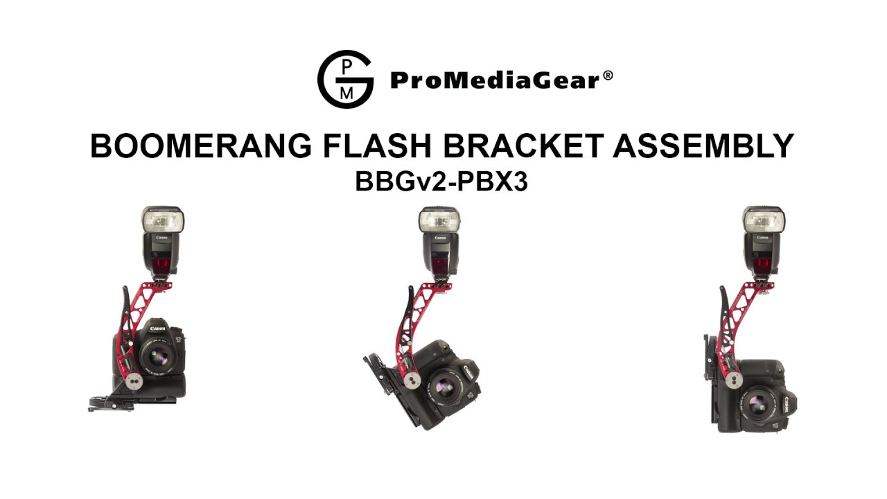 BBGv2-PBX3 ProMediaGear Boomerang Flash Bracket Assembly