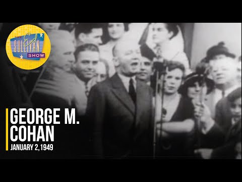 George M. Cohan "Over There" on The Ed Sullivan Show