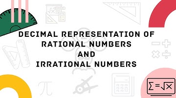 Decimal Representation of Rational & Irrational Numbers | Chapter 1 | FSc Part 1 | Math