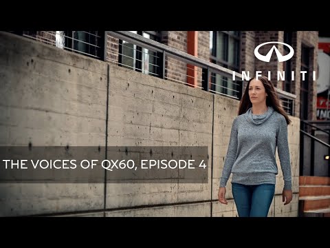 INFINITI – The Voices of QX60 Episode 4, The Voice of Heather Kniep