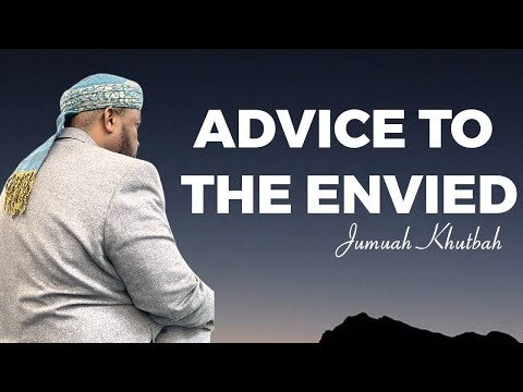 ADVICE TO THE ENVIED BY USTADH ABDUL RASHID