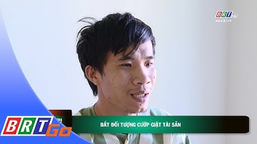 Bắt đối tượng cướp giật tài sản