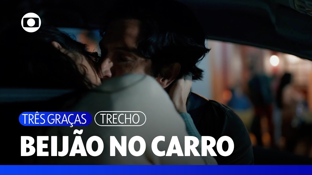 Gerluce e Paulinho não perdem tempo e dão beijão no carro do policial | Três Graças | TV Globo