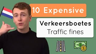 10 Expensive Common Dutch Traffic Fines in 2023