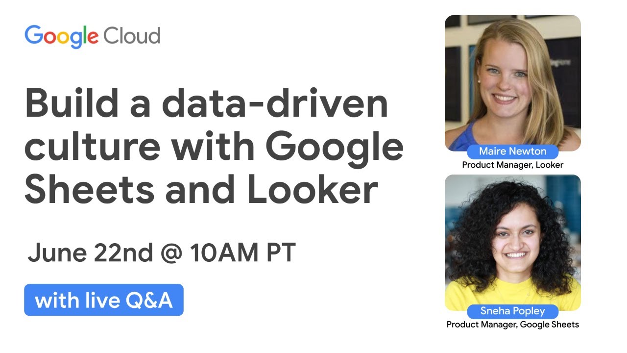Build a data-driven culture with Google Sheets and Looker