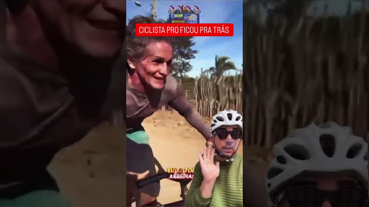 CICLISTA TEM QUE TER PERNA 🚴🏻‍♀️