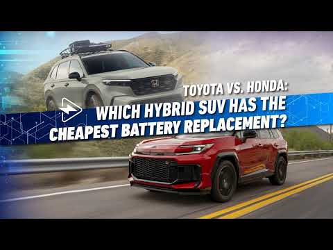 Заміна батареї SUV Hybrid: Toyota RAV4 проти Honda CR-V – Порівняння вартості