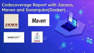 Code coverage Report with Jacoco, Maven and SonarQube(Docker)