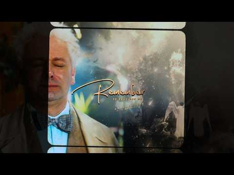 Aziraphale & Crowley | Remember to Remember me (+S03)