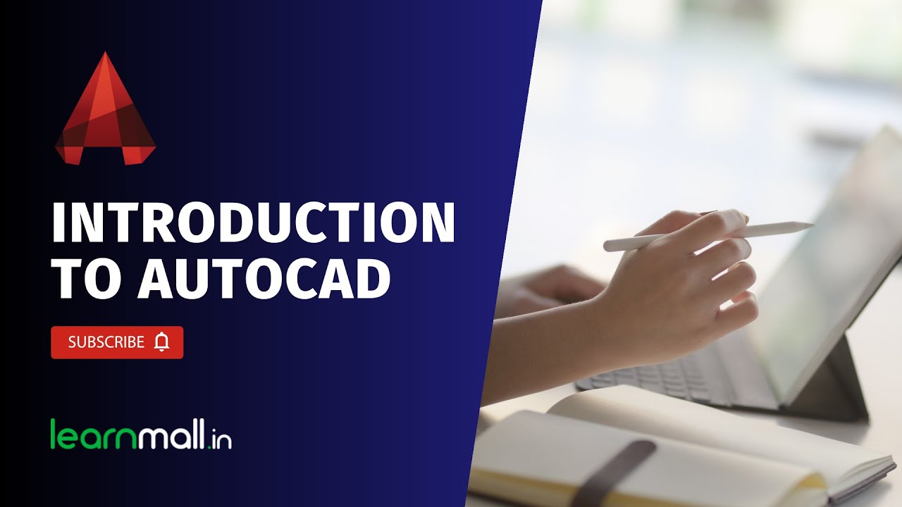 Introduction to AUTOCAD
