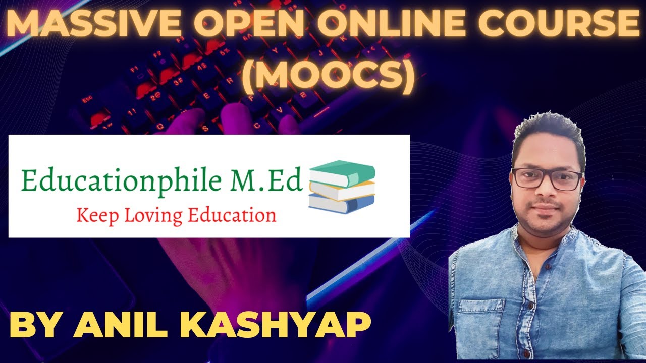 Massive Open Online Course MOOCs Educationphile What are MOOCS