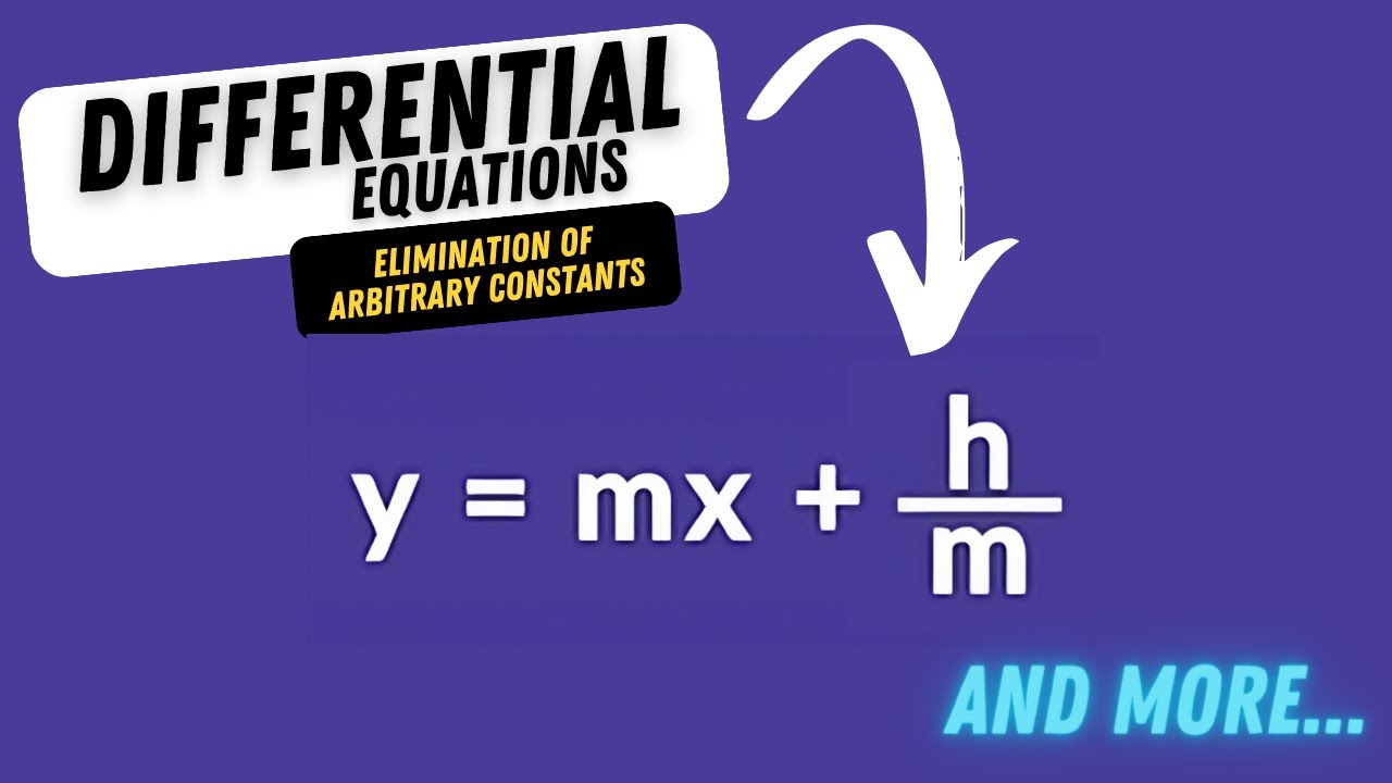 (TAGALOG) ELIMINATION OF ARBITRARY CONSTANTS (DIFFERENTIAL EQUATIONS) PART 2 | Anz