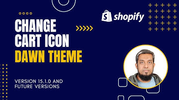 Update Your Shopify Cart Icon for Dawn Theme 15.1.0 and Beyond!