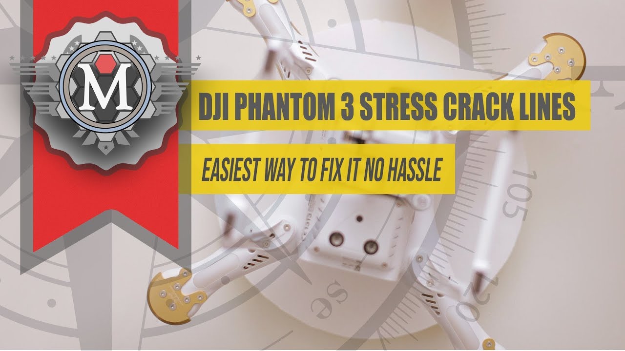 Easiest Way to Fix Stress Crack Lines On your DJI Phantom 3 Drone Save Money No need to buy Shell