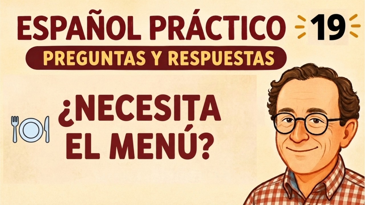 19 Ordering in Spanish: All You Need to Know