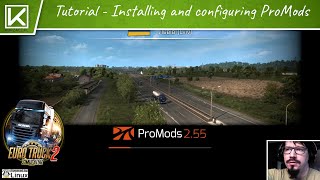 [EN] Installing and configuring ProMods - ETS2 Tutorial