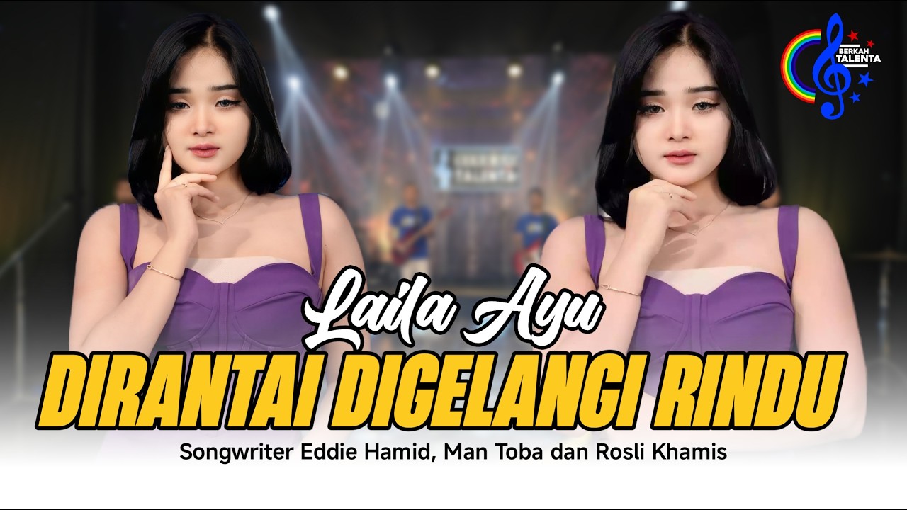 Laila Ayu - Dirantai Digelangi Rindu (Official Music Video) | Asal Sembuh Lukamu, Pahitku, Rasa Madu