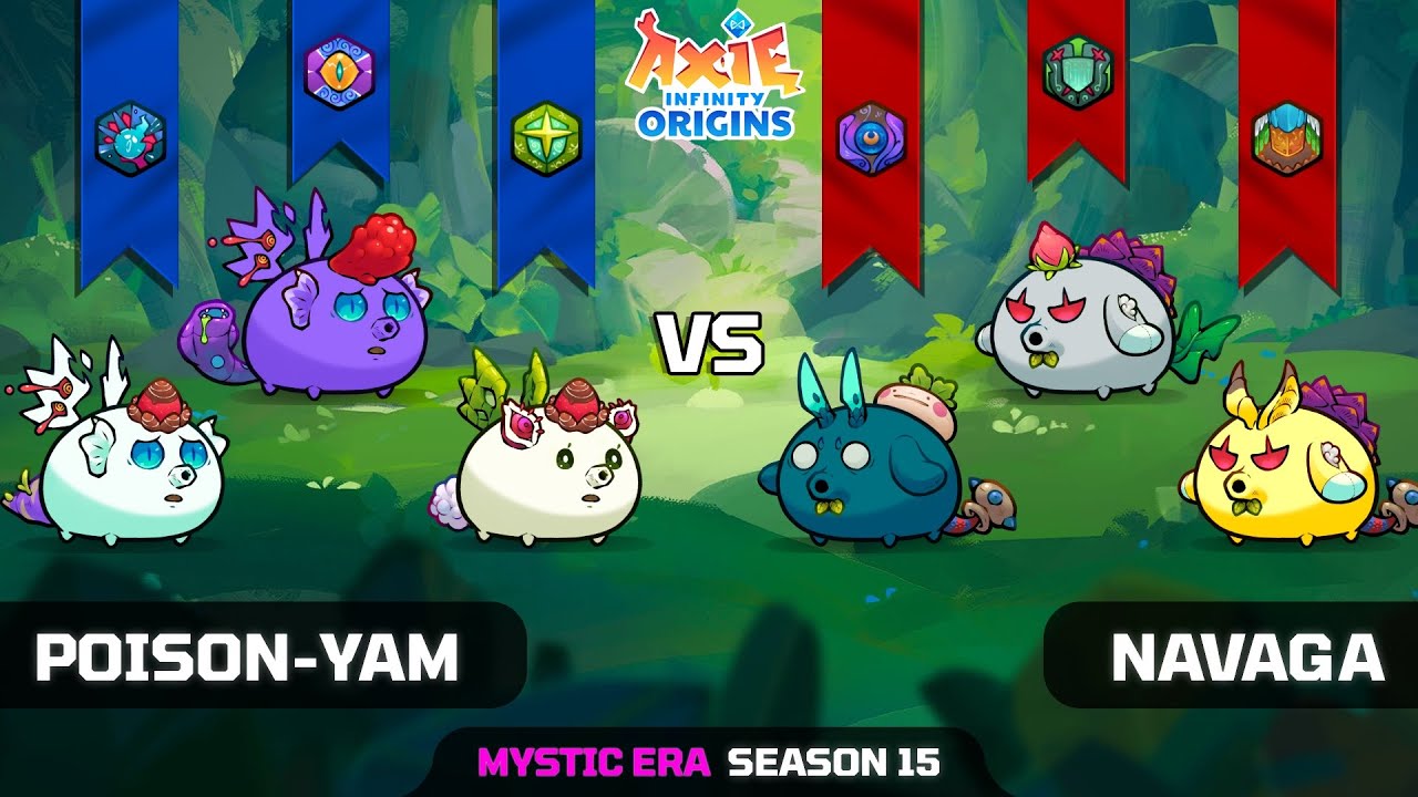POISON-YAM vs NAVAGA | SEASON 15 | AXIE INFINITY ORIGINS
