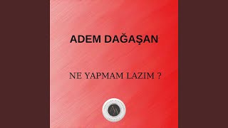 Ne Yapmam Lazım