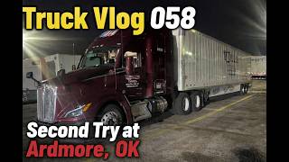 Truck Vlog 058- Second Try at Ardmore, OK
