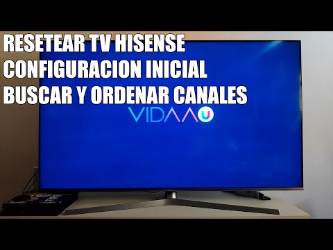 Resetear TV Hisense, Configuracion inicial, Buscar y ordenar canales