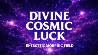Celebrity Powerful COSMIC LUCK Manifestation | Attract Luck, Synchronicities & Flow | Spiritual Healing Music Profile