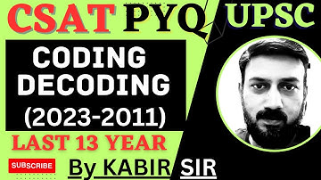 CSAT Coding Decoding PYQ Topic wise | UPSC Prelims 2024 Complete Video, Reasoning
