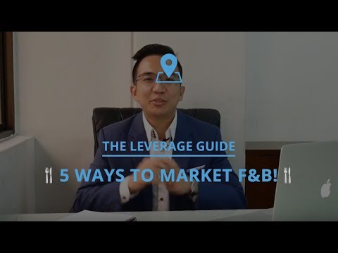 The Leverage Guide: 🍴 5 WAYS TO MARKET F&B! 🍴