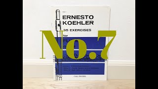 No.7 / E.Koehler 35 Exercises Op.33 Book1 ～Fifteen Easy Exercises～
