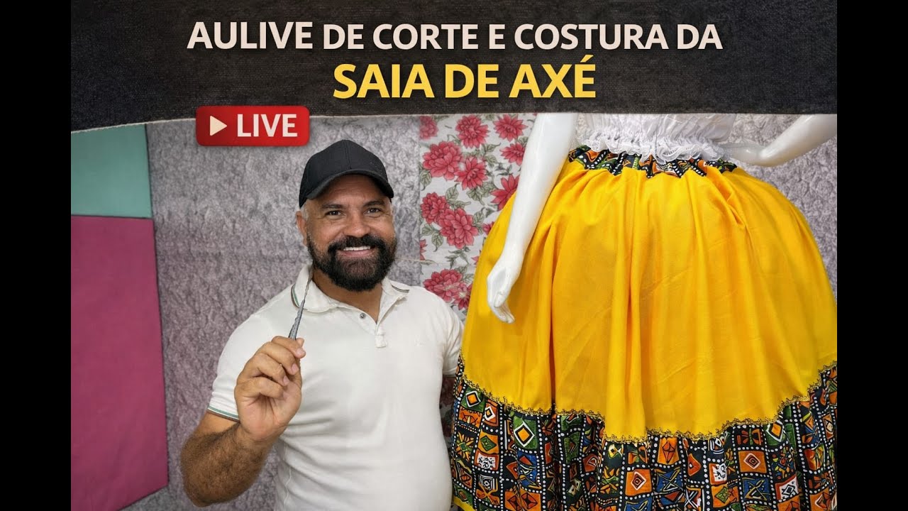 🚨AULIVE 🚨DE CORTE E COSTURA DA SAIA DE AXÉ