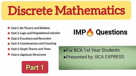 Discrete Mathematics Important Questions || BCA 1st Year Exam