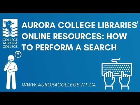 Aurora College Libraries' Online Resources: How to Perform a Search