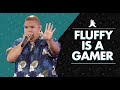 Fluffy Is a Gamer | Gabriel Iglesias