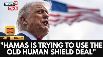 Trump waarschuwt Hamas voor ernstige gevolgen van het gebruik van gijzelaars als schild | Trump N...