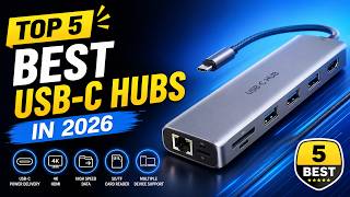 Top 5 Best USB-C Hubs in 2026 - Best USB Hubs for Laptops