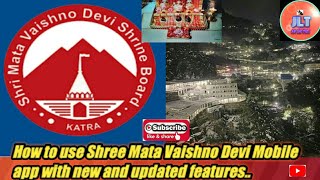 Mobile App of Shri Mata Vaishno Devi Shrine Board with new updated features and easy access screenshot 2