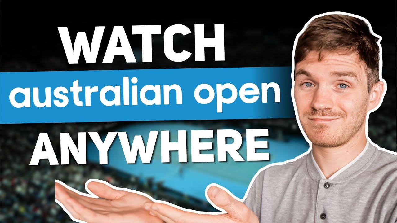 watch australian open 2023