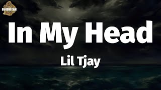 Lil Tjay - In My Head (Lyrics)