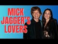 Mick Jagger&#39;s Lovers