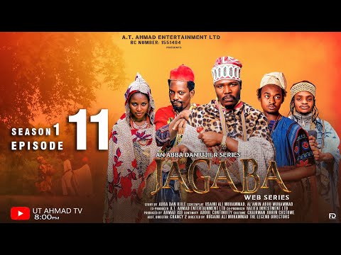 JAGABA SEASON 1 EPISODE 11 Original 2025 Daddy Hikima SairaMovies Abbadanujile