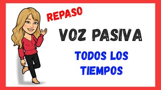 ⭐ La VOZ PASIVA en INGLES ➽ repaso de TODOS LOS TIEMPOS